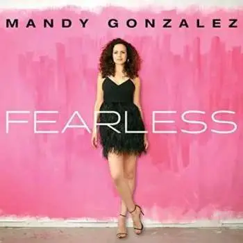CD Mandy Gonzalez: Fearless