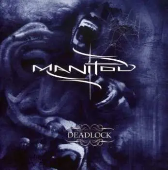 CD Manitou: Deadlock