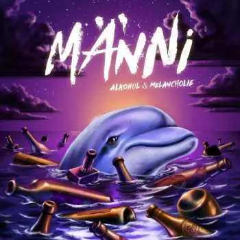LP MÄNNI: Alkohol & Melancholie CLR