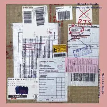 LP Mano Le Tough: Holographic Witness
