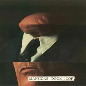 LP Mansions: Doom Loop