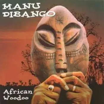 CD Manu Dibango: African Woodoo
