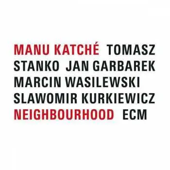 CD Manu Katché: Neighbourhood