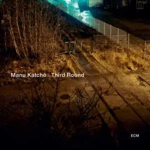 CD Manu Katché: Third Round