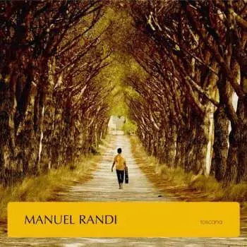 CD Manuel Randi: Toscana