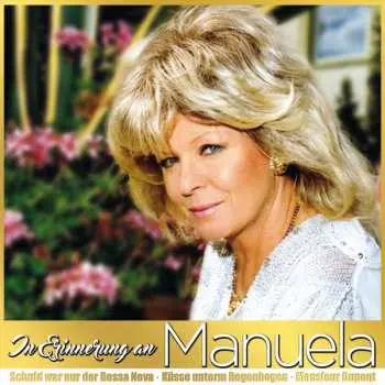 2CD Manuela: In Erinnerung An Manuela