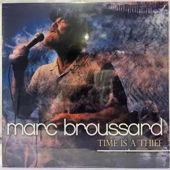 LP Marc Broussard: Time Is A Thief