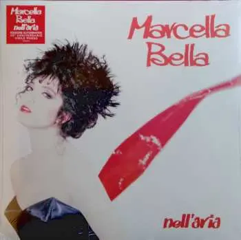 LP Marcella Bella: Nell'Aria  LTD