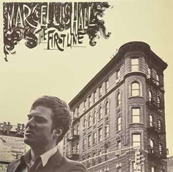 LP Marcellus Hall: The First Line