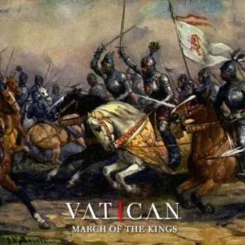 CD Vatican: March Of The Kings