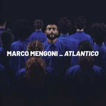 CD Marco Mengoni: Atlantico