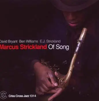 CD Marcus Strickland: Of Song