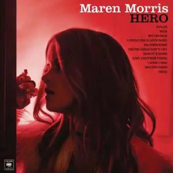 CD Maren Morris: Hero