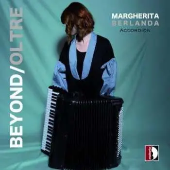 CD Margherita Berlanda: Beyond/Oltre