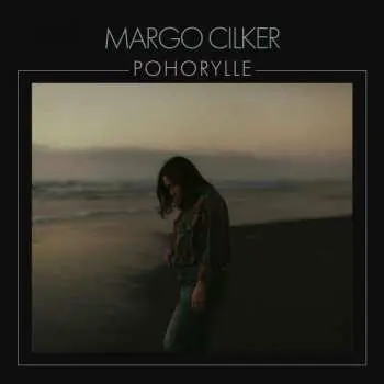 LP Margo Cilker: Pohorylle