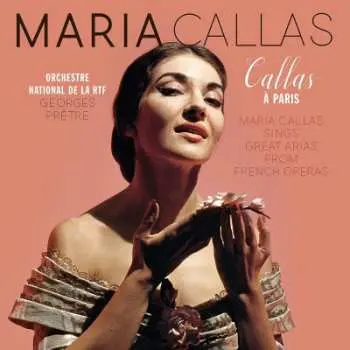 LP Maria Callas: Callas À Paris