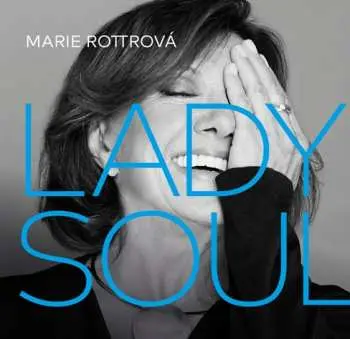 CD Lady Soul - Marie Rottrová