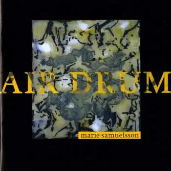 CD Marie Samuelsson: Air Drum