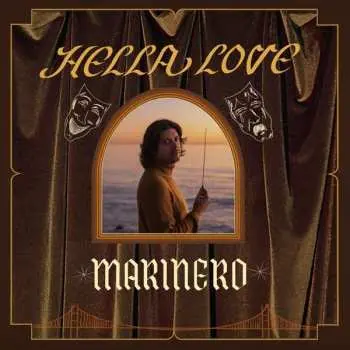 LP Marinero: Hella Love CLR
