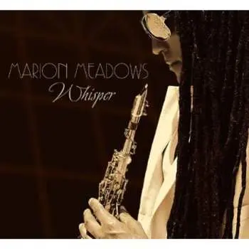 CD Marion Meadows: Whisper