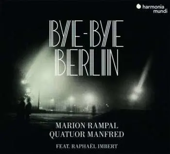 CD Marion Rampal: Bye-Bye Berlin