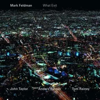 CD Mark Feldman: What Exit