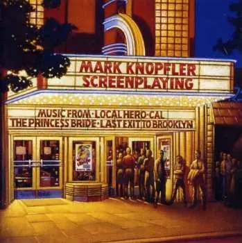 CD Mark Knopfler: Screenplaying