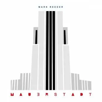 CD Mark Reeder: Mauerstadt