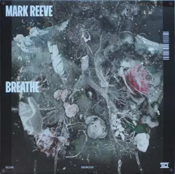 LP Mark Reeve: Breathe