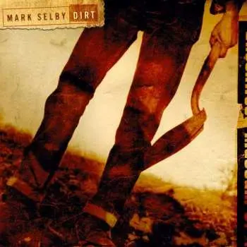 CD Mark Selby: Dirt