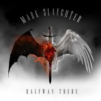 LP Mark Slaughter: Halfway There LTD | PIC