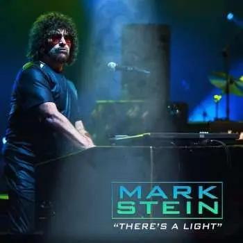 CD Mark Stein: There's A Light