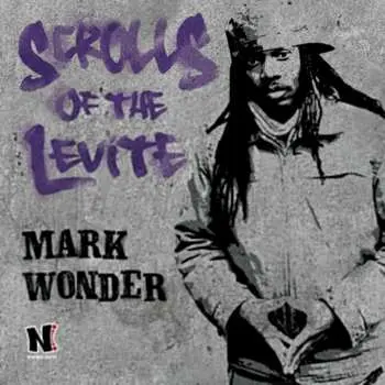 CD Mark Wonder: Scrolls Of The Levite