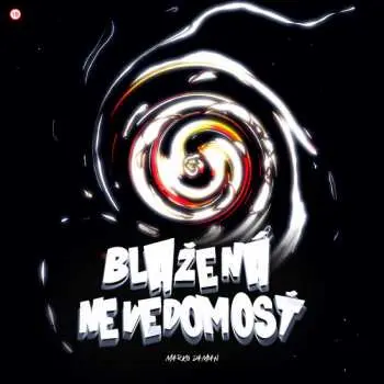CD Marko Damian: Blažená nevedomosť