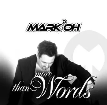 CD Mark 'Oh: More Than Words