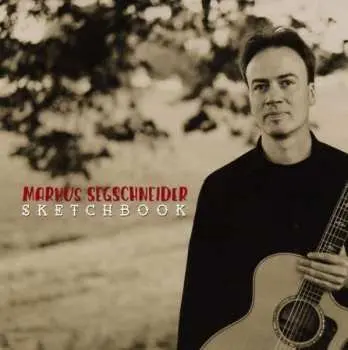 CD Markus Segschneider: Sketchbook