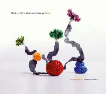 3CD Markus Stockhausen Group: Tales