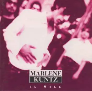 CD Marlene Kuntz: Il Vile