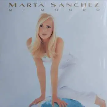 2LP Marta Sanchez: Mi mundo