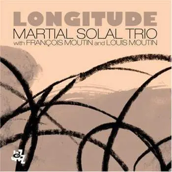 CD Martial Solal Trio: Longitude