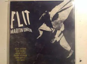 CD Martin Green: Flit