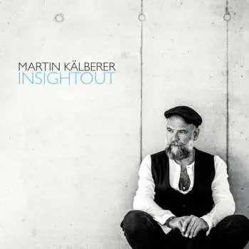 2CD Martin Kälberer: Insightout