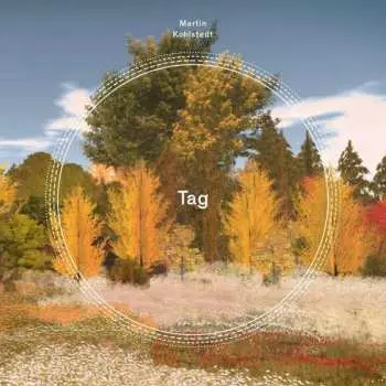 CD Martin Kohlstedt: Tag