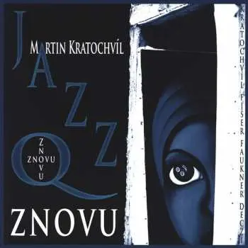 LP Martin Kratochvíl: Znovu LTD | NUM