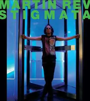 LP Martin Rev: Stigmata LTD | CLR