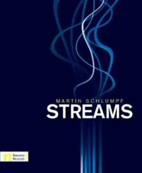 CD Martin Schlumpf: Streams