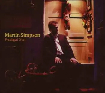 CD Martin Simpson: Prodigal Son