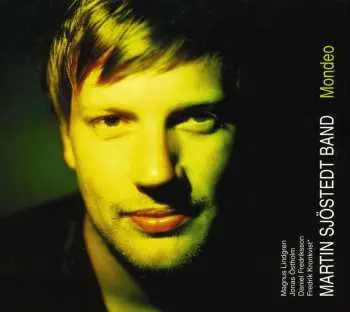 CD Martin Sjöstedt Band: Mondeo