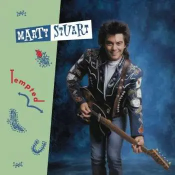 LP Marty Stuart: Tempted