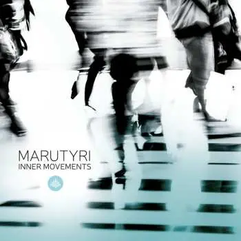 CD Marutyri: Inner movements